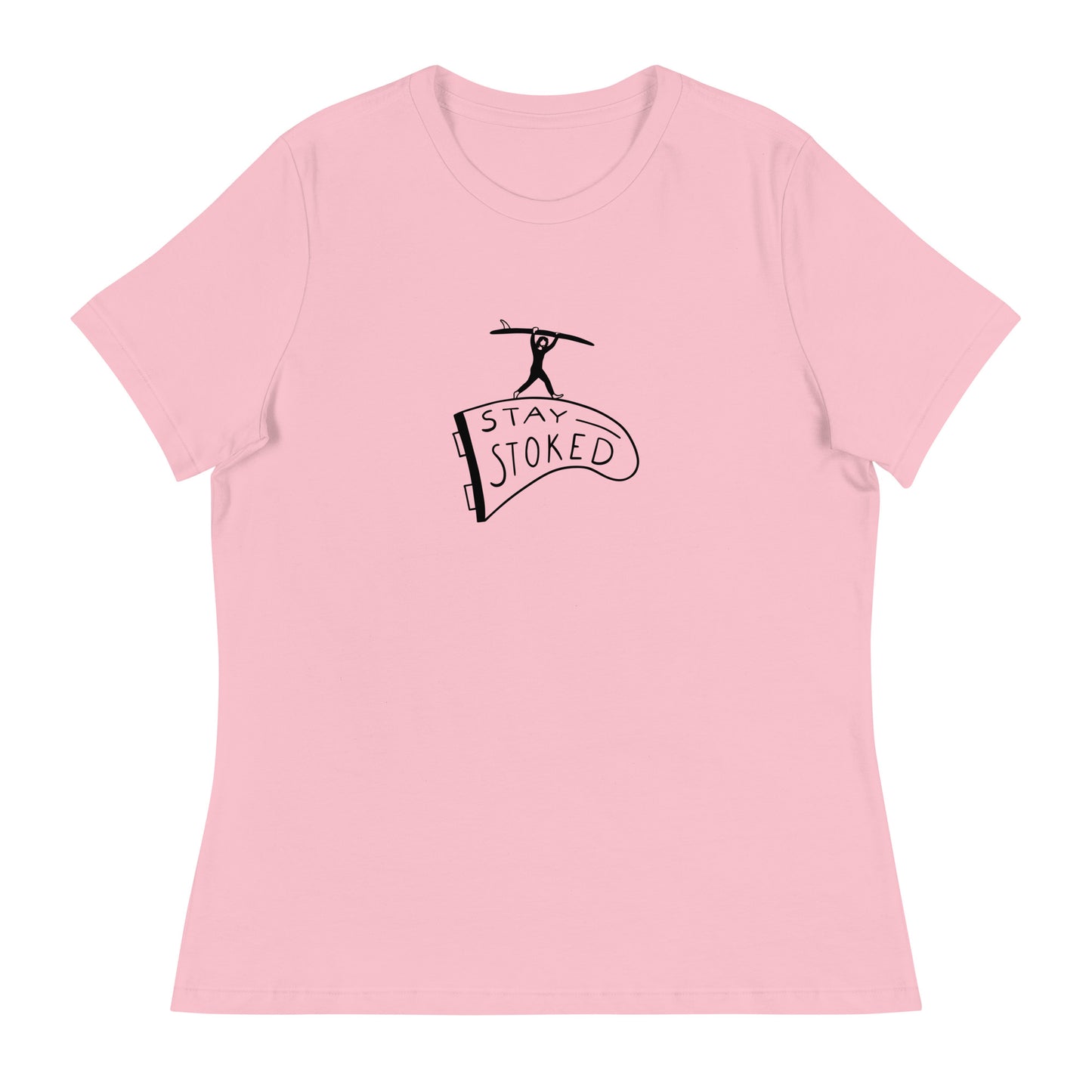 Stay Stoked Women's Relaxed T-Shirt